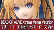 DEAD OR ALIVE Xtreme Venus Vacation　マリー・ローズ トゥインクル・ローズVer.